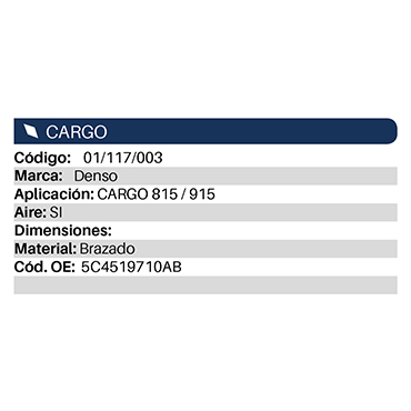 Condensadores Cargo 815 / 915E 2005-2011 N / Cargo V916 / 1119 Desde 2016 Denso